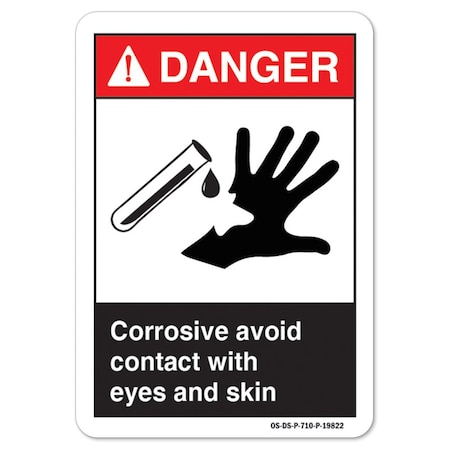 ANSI Danger Sign, Corrosive Avoid Contact W/ Eyes And Skin, 18in X 12in Decal